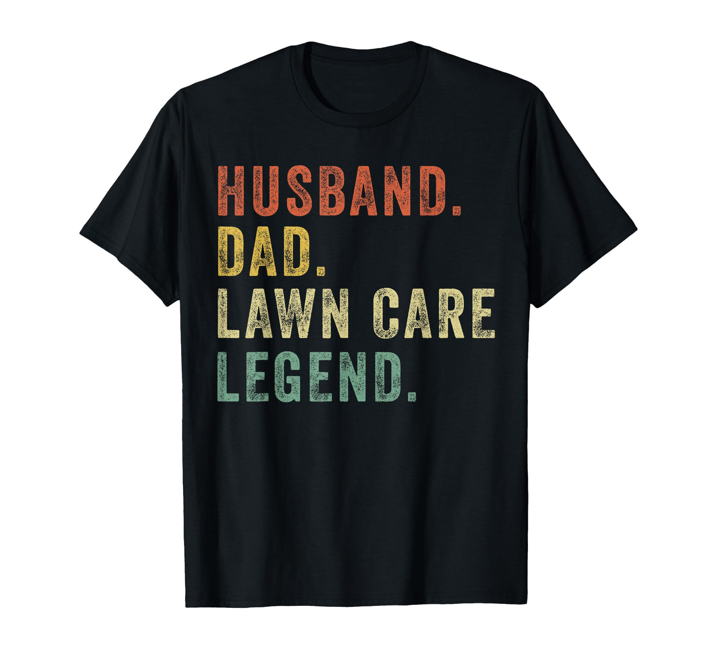 Lawn-Mowing Dad Lawn Care Legend Lawn Mower Funny Gardening T-Shirt