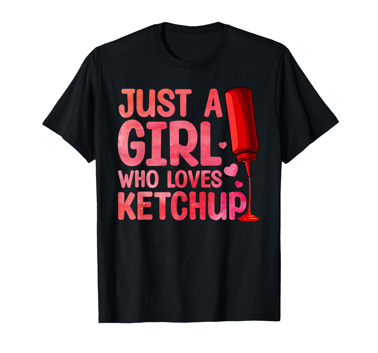 Cool Ketchup Art For Women Girls Kid Ketchup Novelty Ketchup T-Shirt