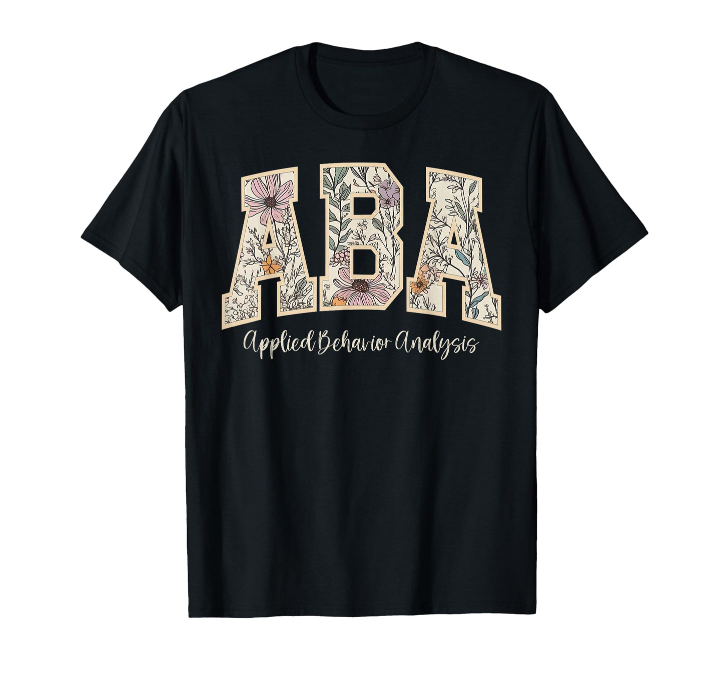 Retro Wildflower ABA Applied Behavior Analysis ABA Therapist T-Shirt