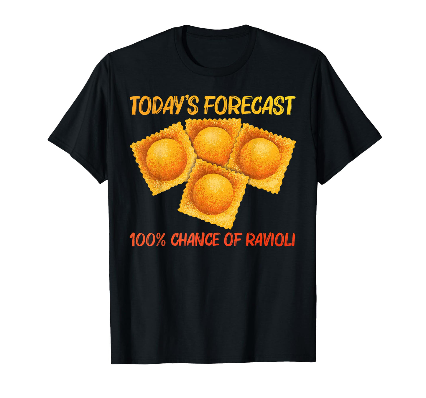 Cute Ravioli Design For Men Women Pasta Dough Ravioli Lovers T-Shirt
