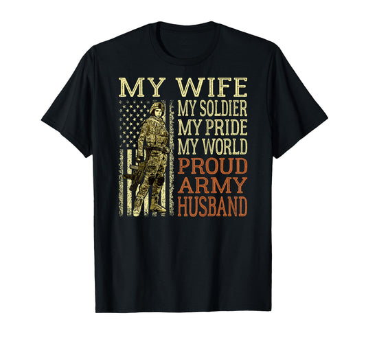 My Wife My Soldier Hero - Proud Army Husband Military Spouse T-Shirt