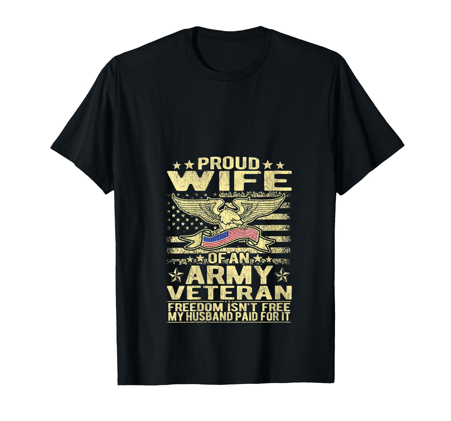 Womens Freedom Isn't Free Proud Wife Of An Army Veteran Spouse V-Neck T-Shirt
