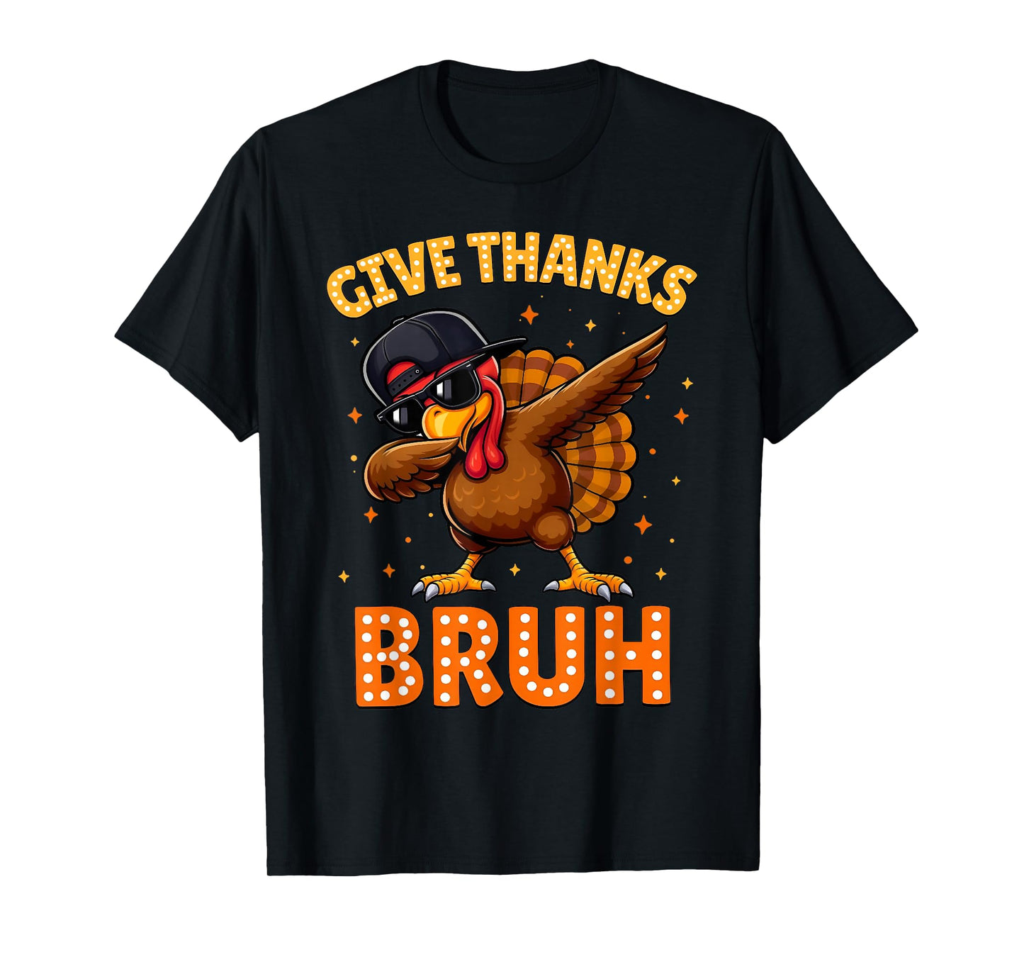 Give Thanks Bruh Funny Thanksgiving Turkey Dabbing Thankful T-Shirt