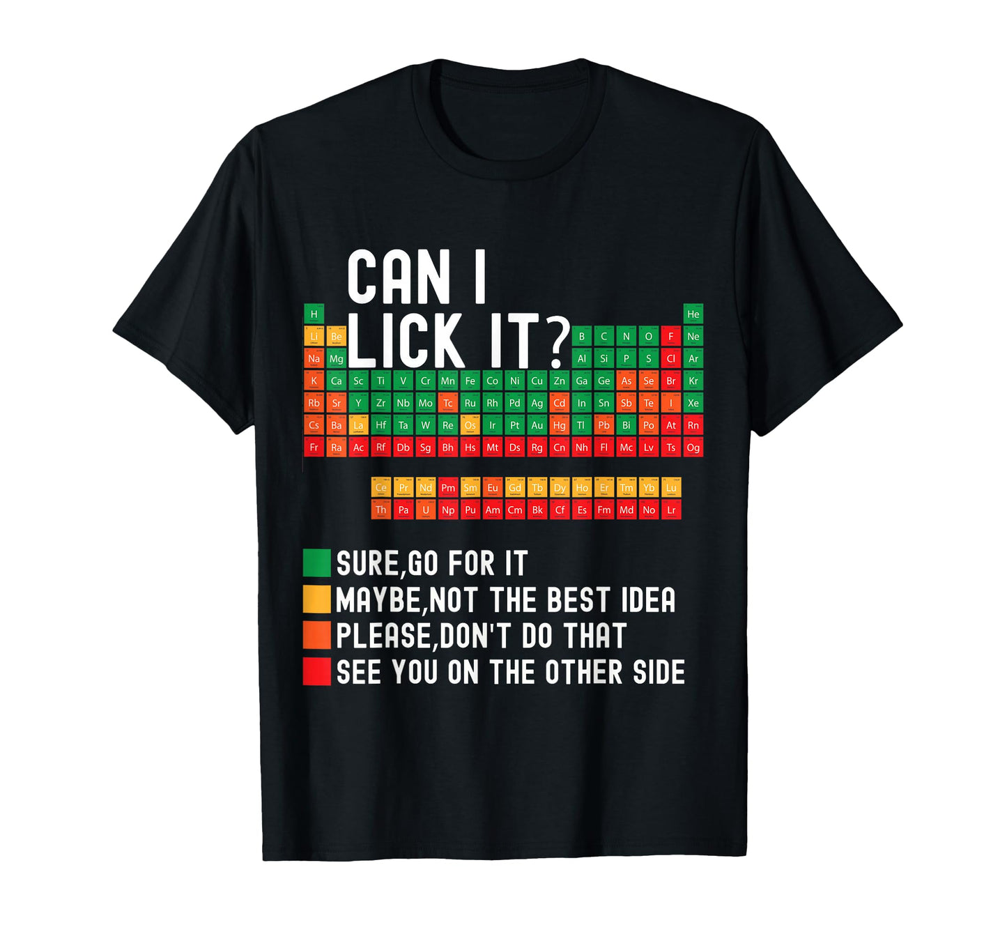 Can I Lick It Funny Periodic Table Of Elements science Kids T-Shirt