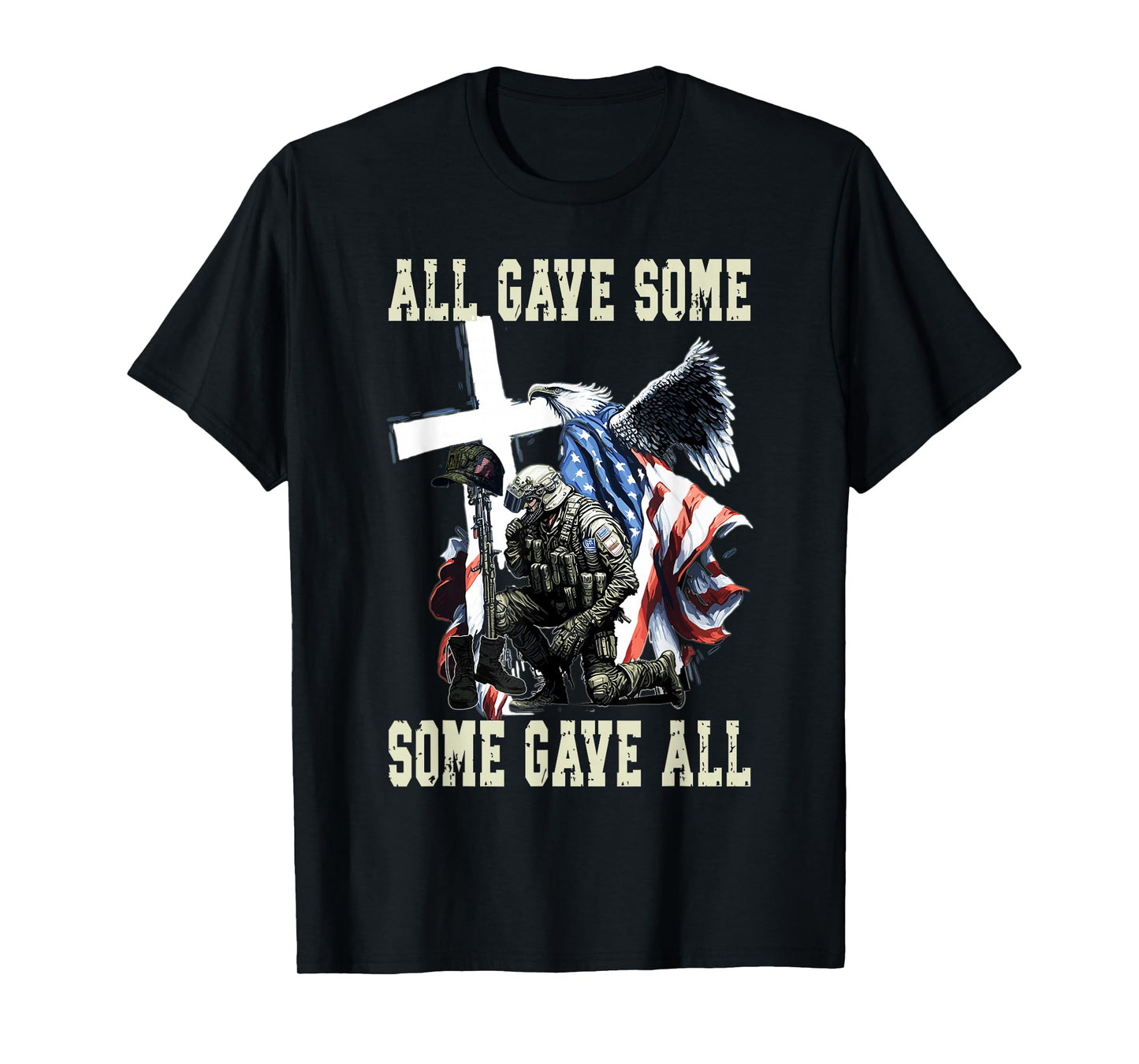 All Gave Some Some Gave All US Flag Soldier Memorial Day T-Shirt