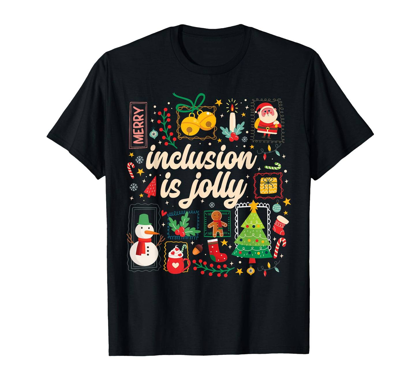 Inclusion is Jolly SPED Teacher Christmas Stamp Style T-Shirt
