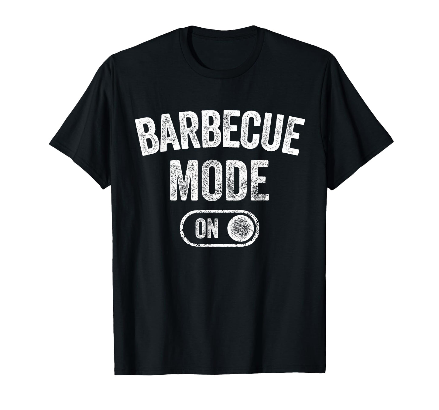 Barbecue Mode On Funny Grill Master Gift Outdoor Cook Chef T-Shirt
