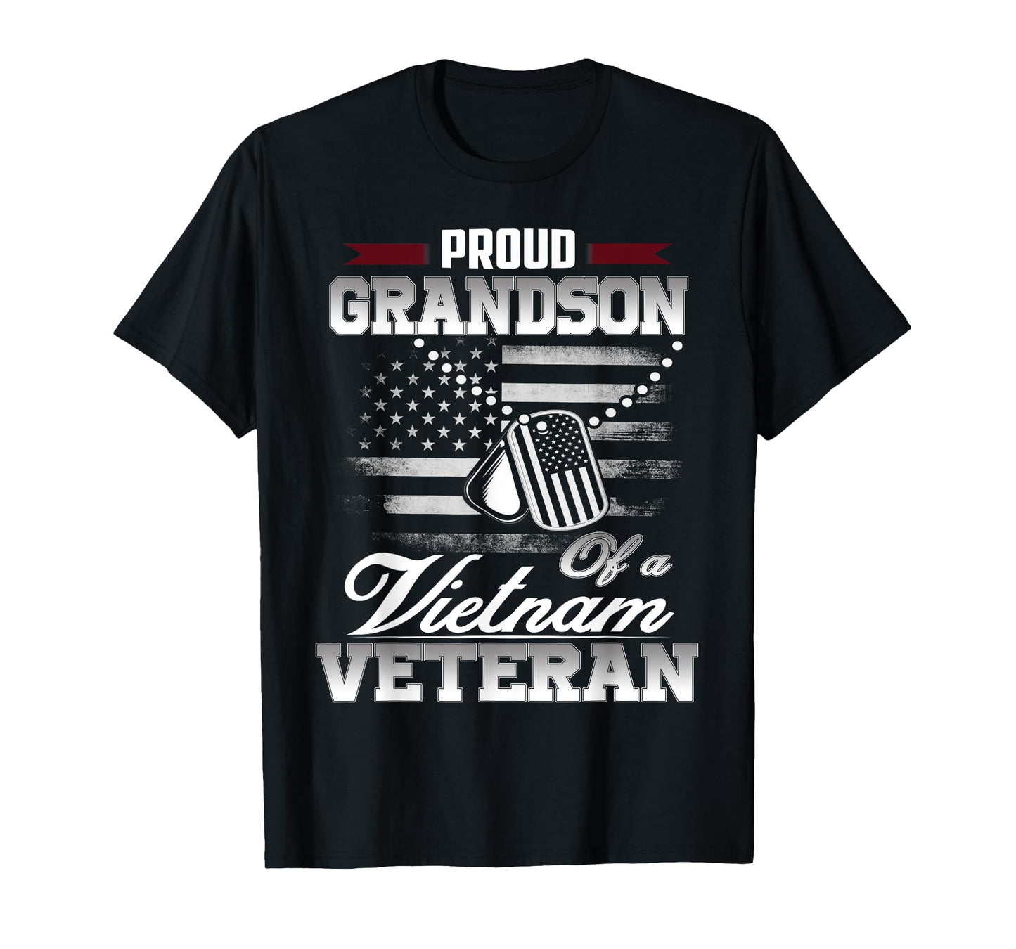 Proud Grandson Of A VietNam Veteran T-Shirt Military Shirt T-Shirt
