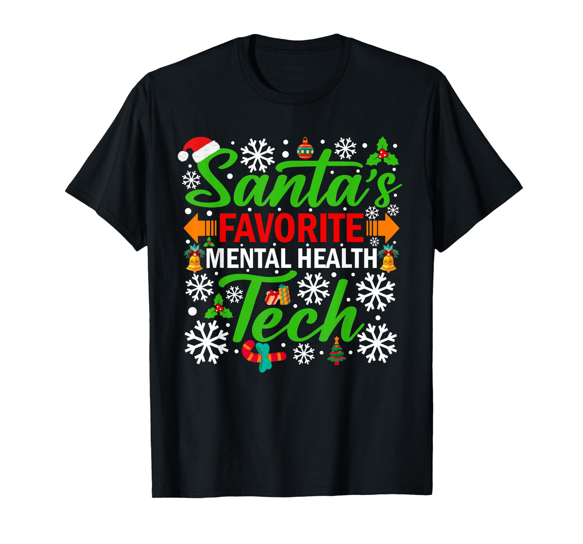 Santa's Favorite Mental Health Tech Shirt Funny Christmas T-Shirt
