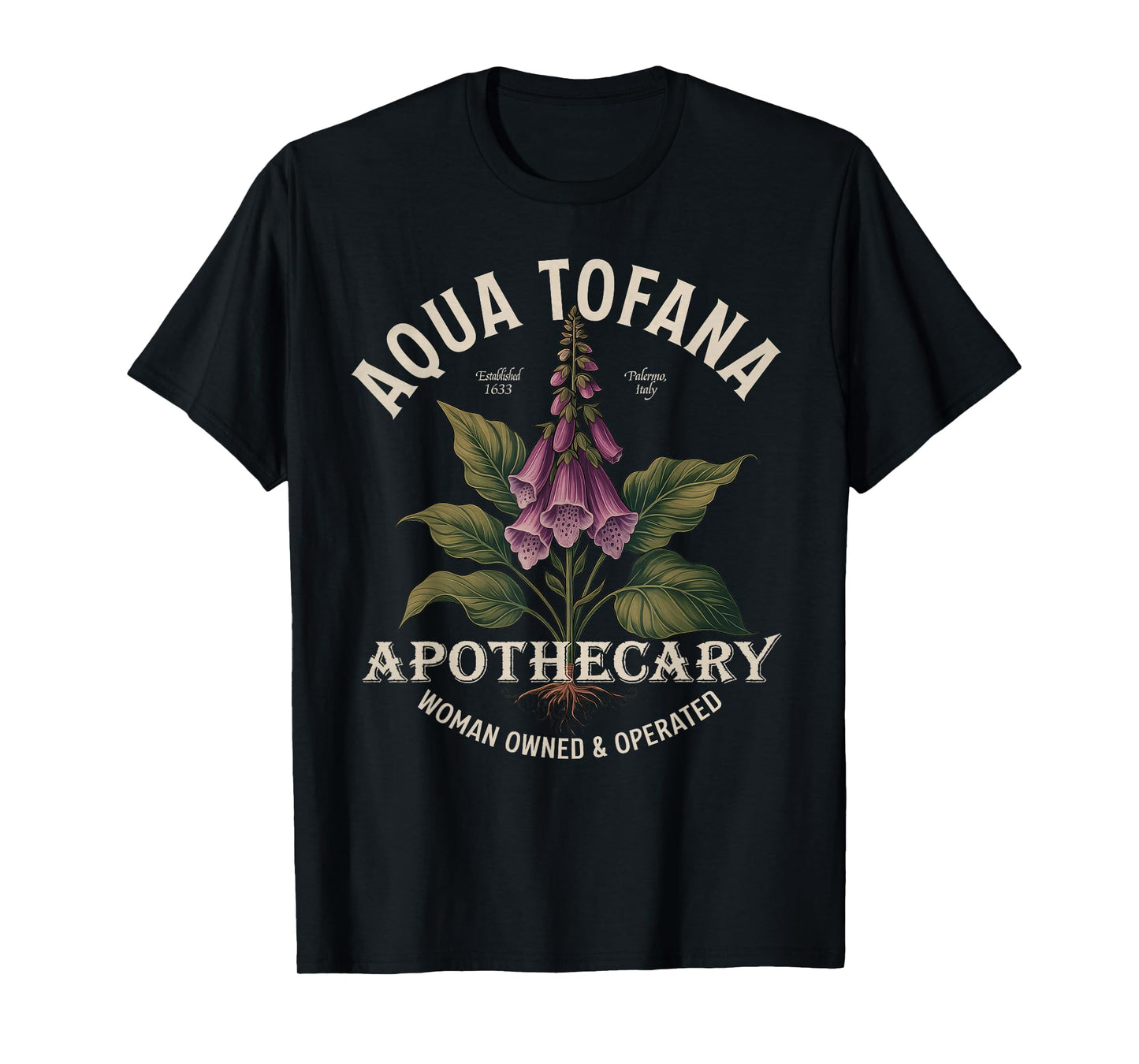 Aqua Tofana Funny Feminist Apothecary Vintage Design T-Shirt