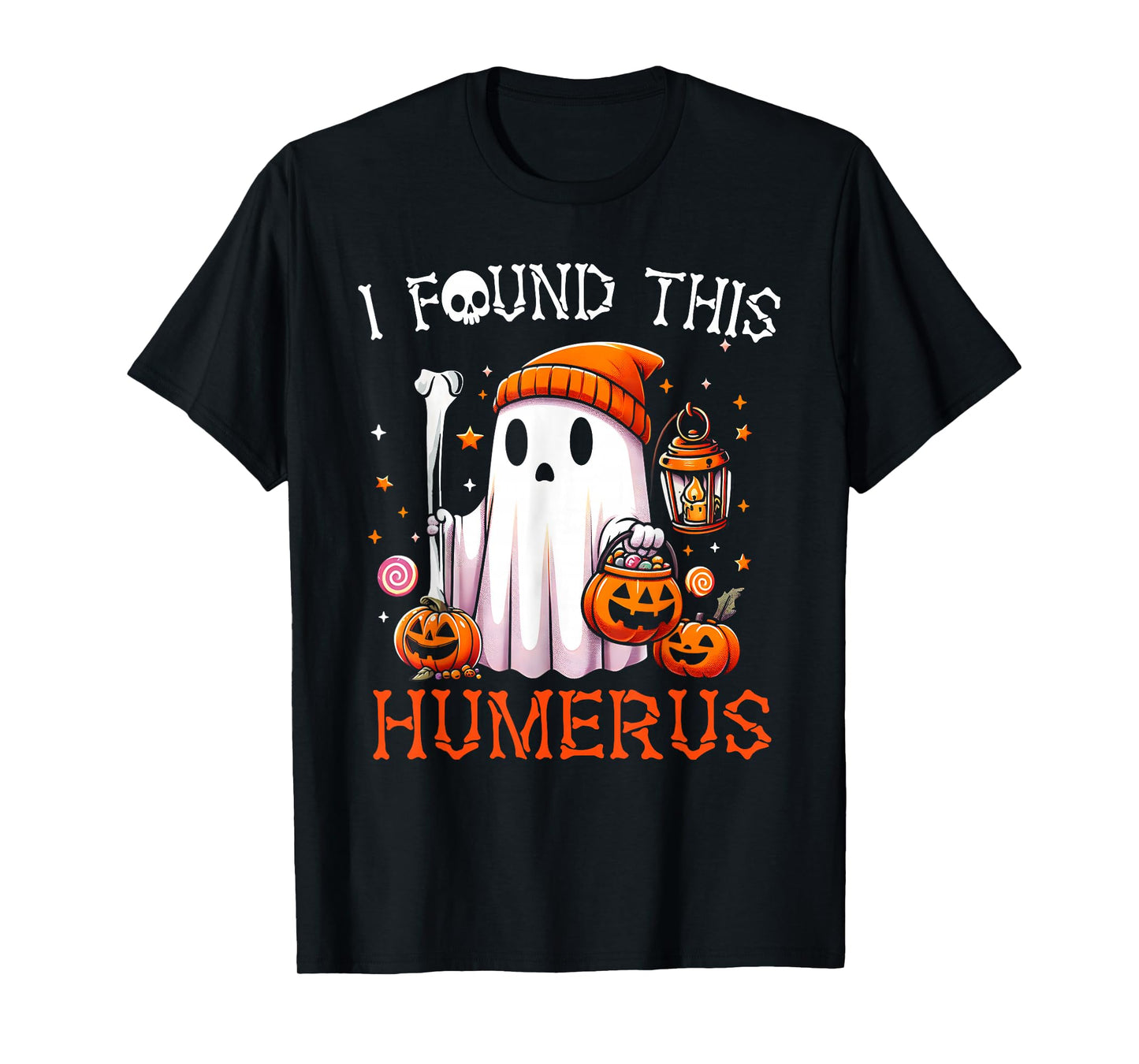 I Found This Humerus Funny Halloween Ghost Skeleton Womens T-Shirt