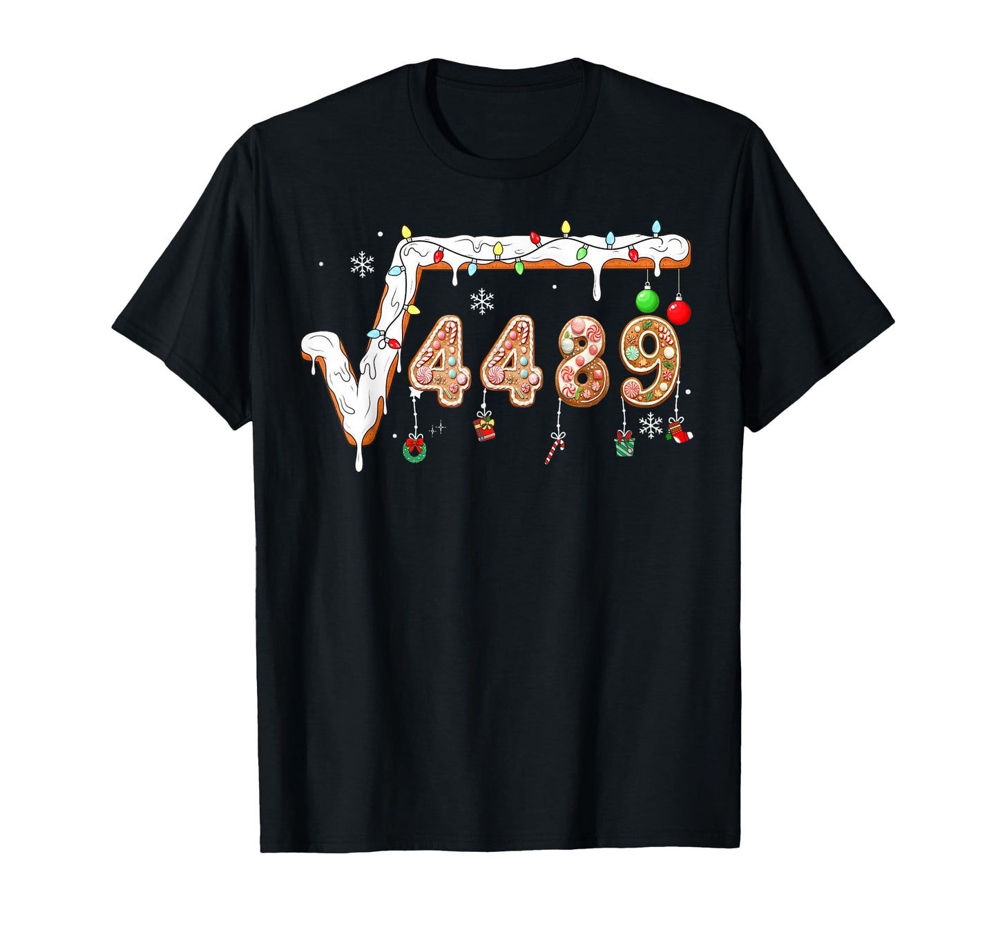 67 Meme Square Root 4489 Slang Christmas Math Teacher T-Shirt