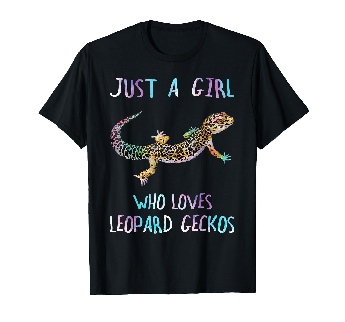 Cute Watercolor Lizard Just A Girl Who Loves Leopard Geckos T-Shirt