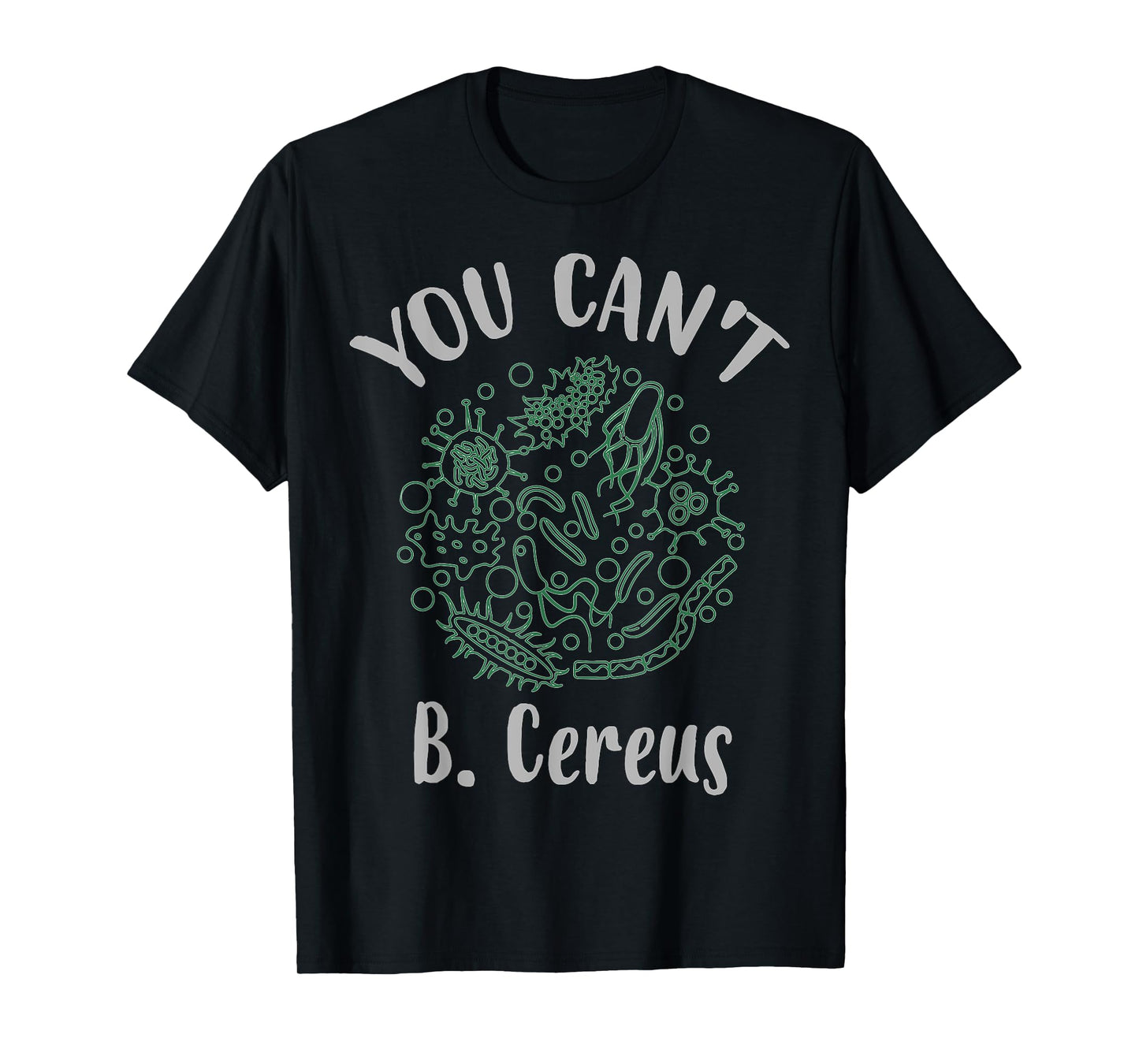 "You Can't B. Cereus" T-shirt T-Shirt