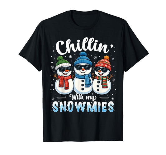 Chillin with My Snowmies Funny Snowman Christmas Kids Boys T-Shirt
