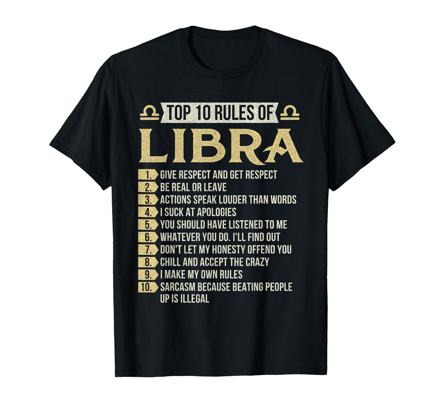 Top 10 Rules Of Libra - Astrology Horoscope Zodiac Sign T-Shirt