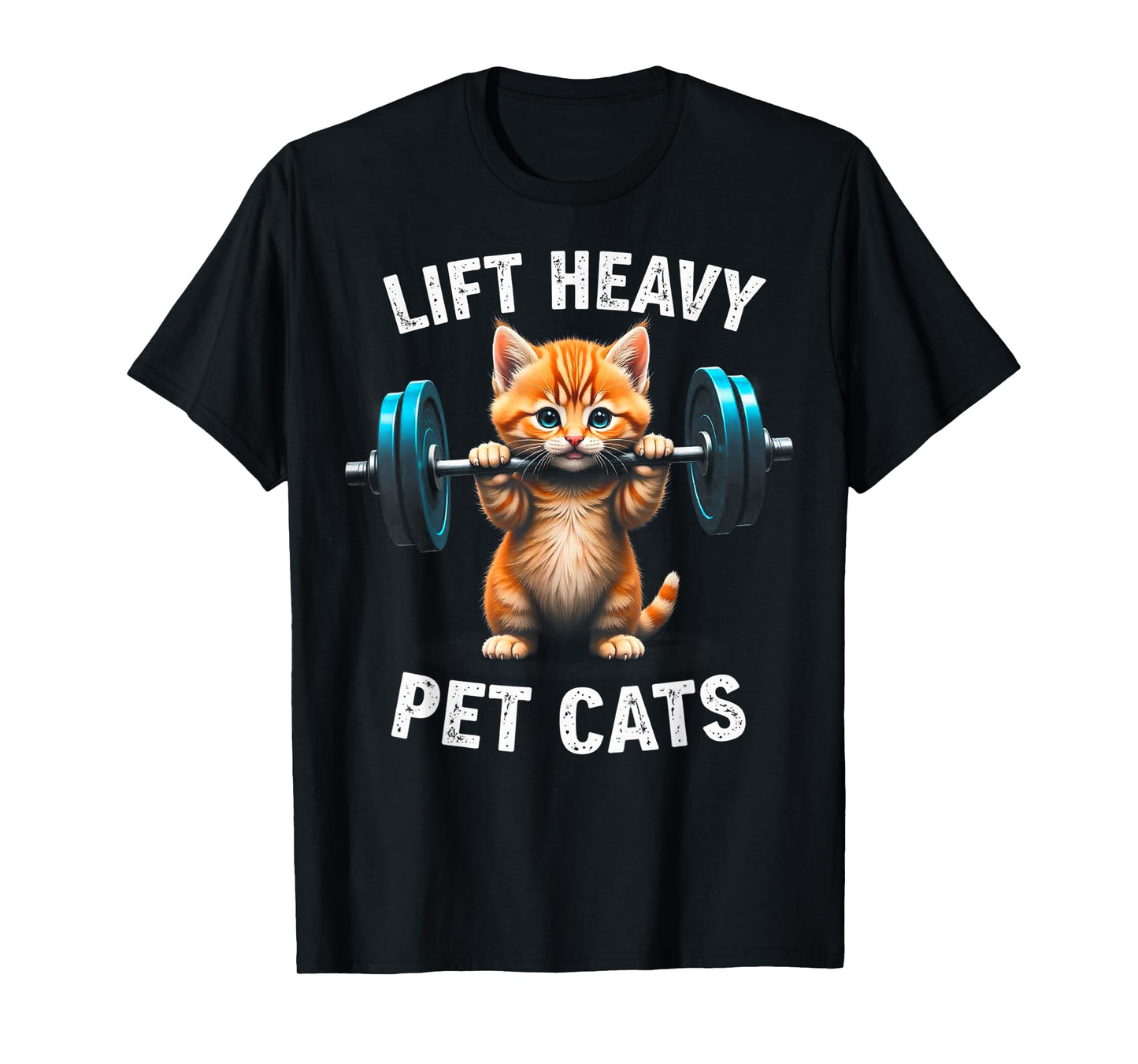 Lift Heavy Pet Cats Funny Gym Workout Tee Weightlifting T-Shirt