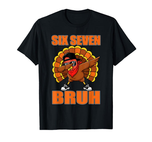 Six Seven 67 Turkey Dabbing 6 7 Thanksgiving Men Boys Kids T-Shirt