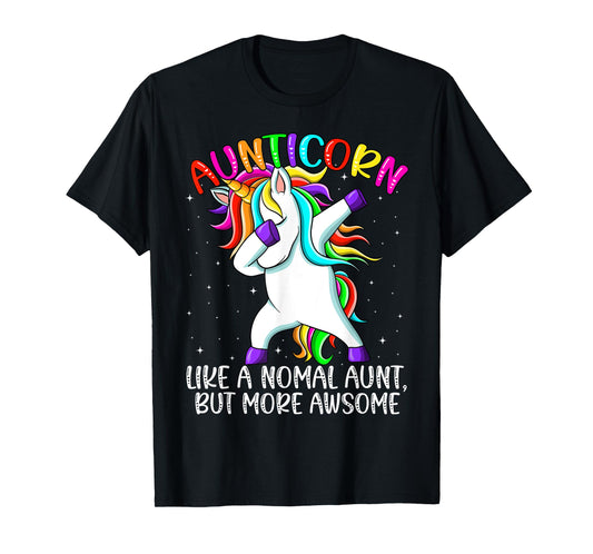 Aunt Unicorn Dabbing Aunticorn Like An Aunt Only Awesome T-Shirt