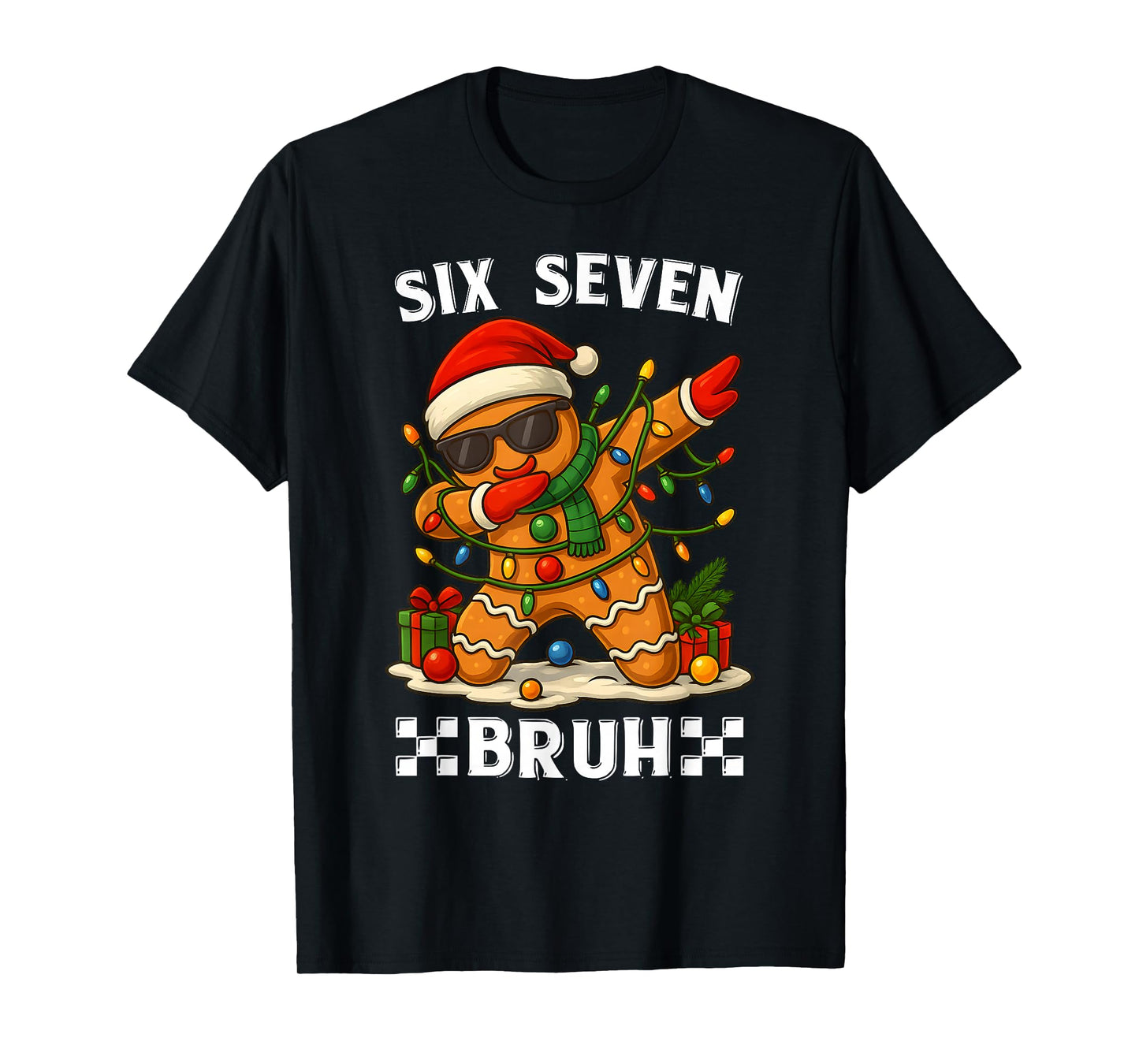 67 Six Seven Bruh Funny Christmas Dabbing Gingerbread Meme T-Shirt