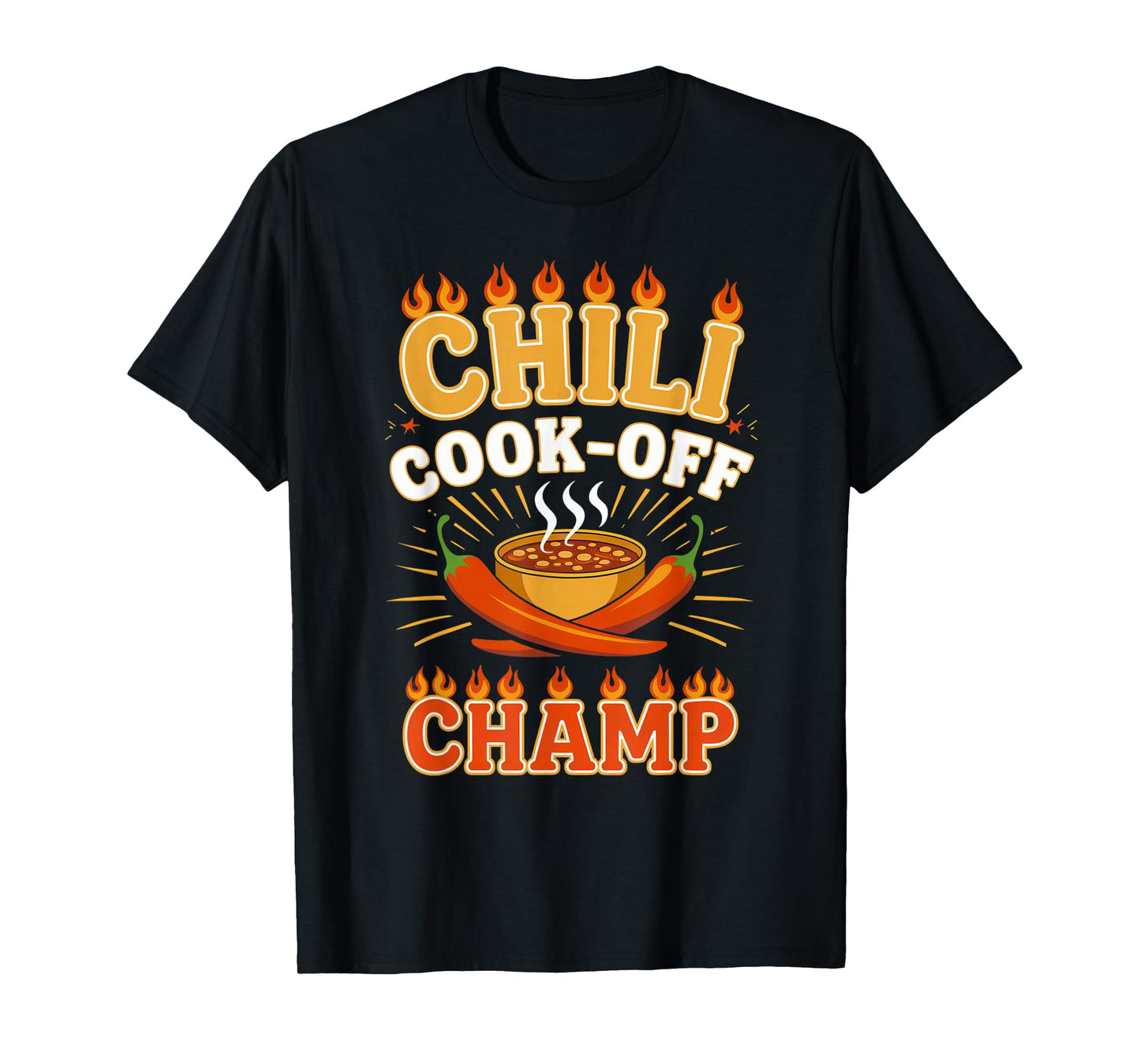 Chili Cook-Off Champion Fun Spicy Food Contest Enthusiast T-Shirt