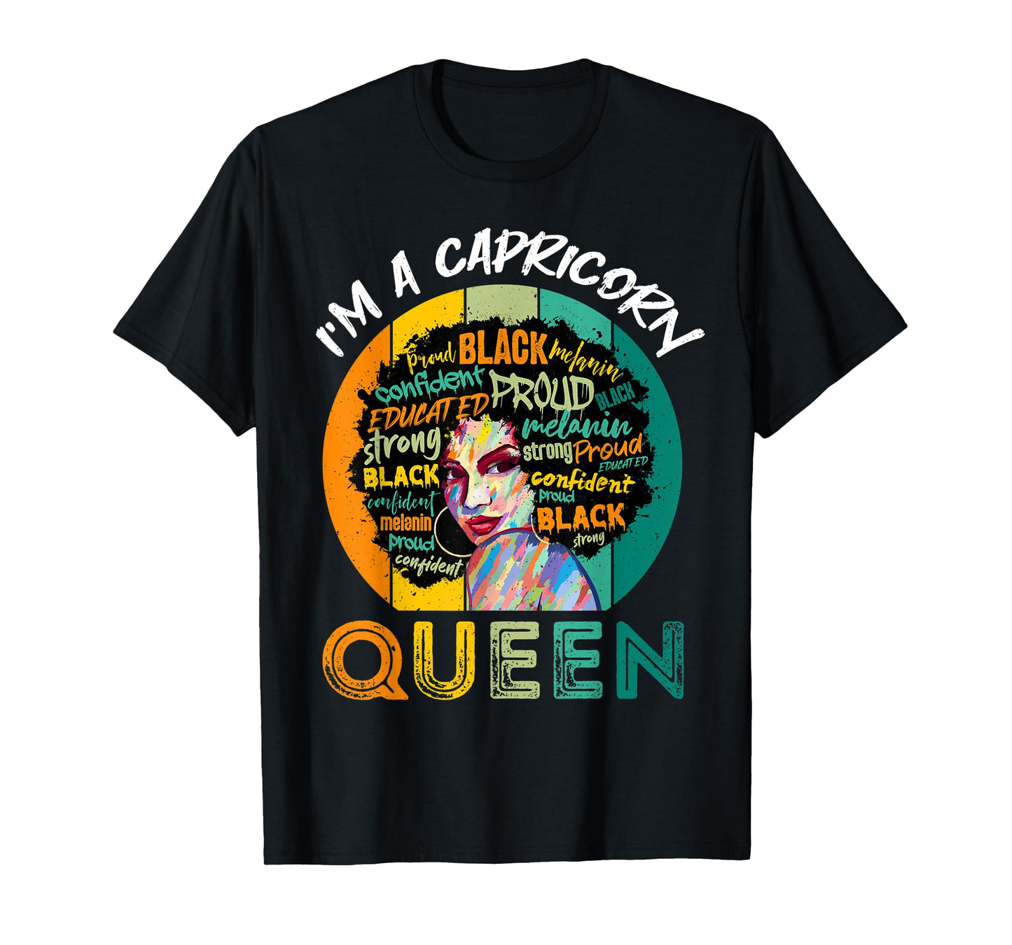 I'm A Capricorn Queen Melanin Black Women Horoscope T-Shirt