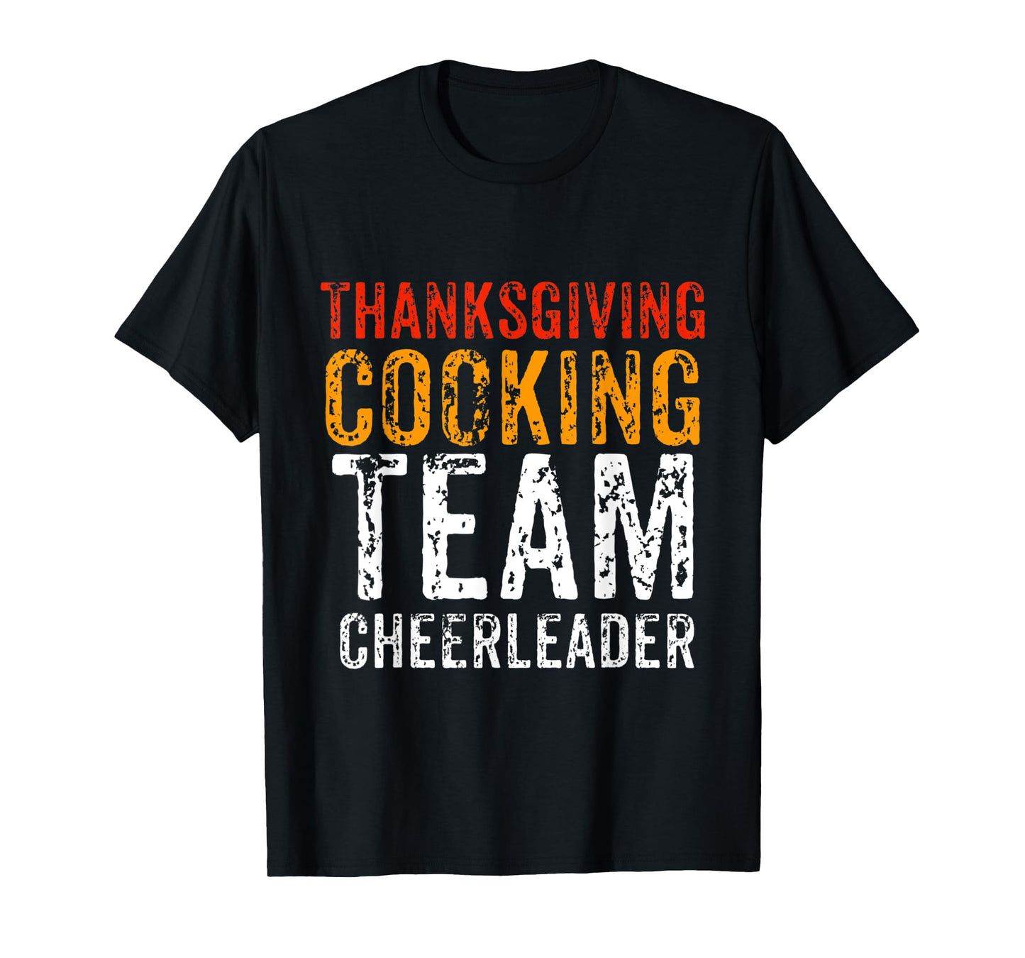 Cooking Team Thanksgiving Cheerleader Dinner Matching Gift T-Shirt