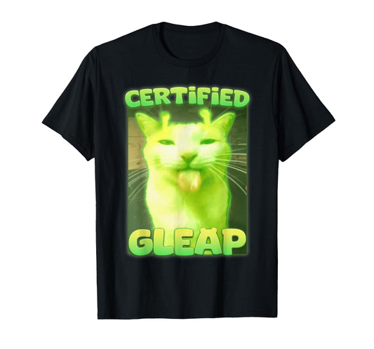 Certified Gleap Funny Alien Brainrot Cat Meme Tee T-Shirt for Men Women Kids