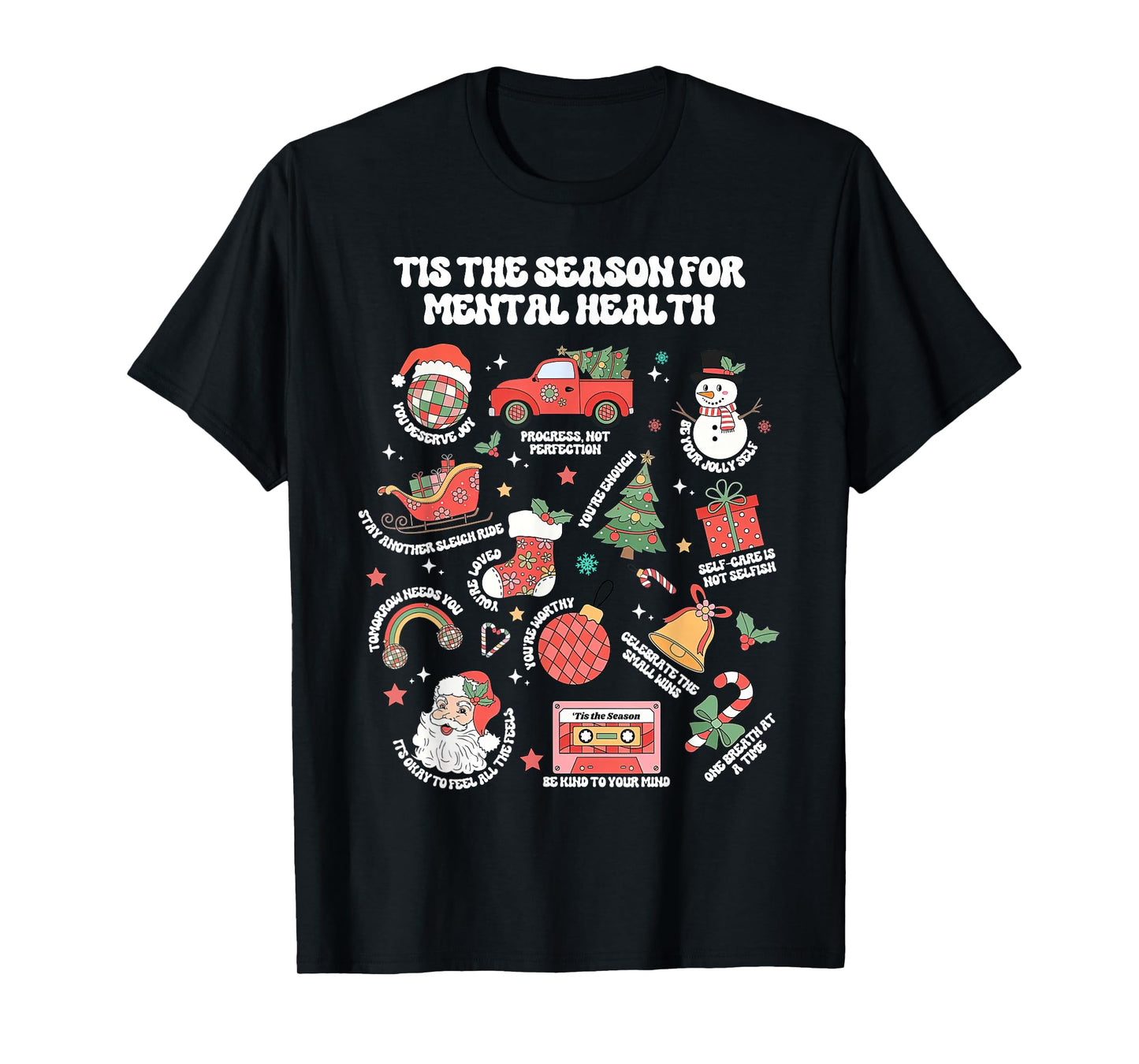 Tis The Season for Mental Health Christmas School Psychology T-Shirt
