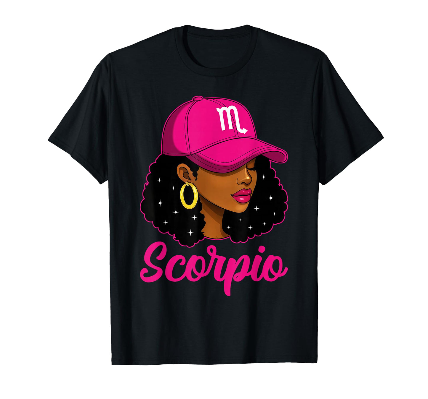 Scorpio Girl Pink Cap Zodiac Birthday Afro Women Girls T-Shirt