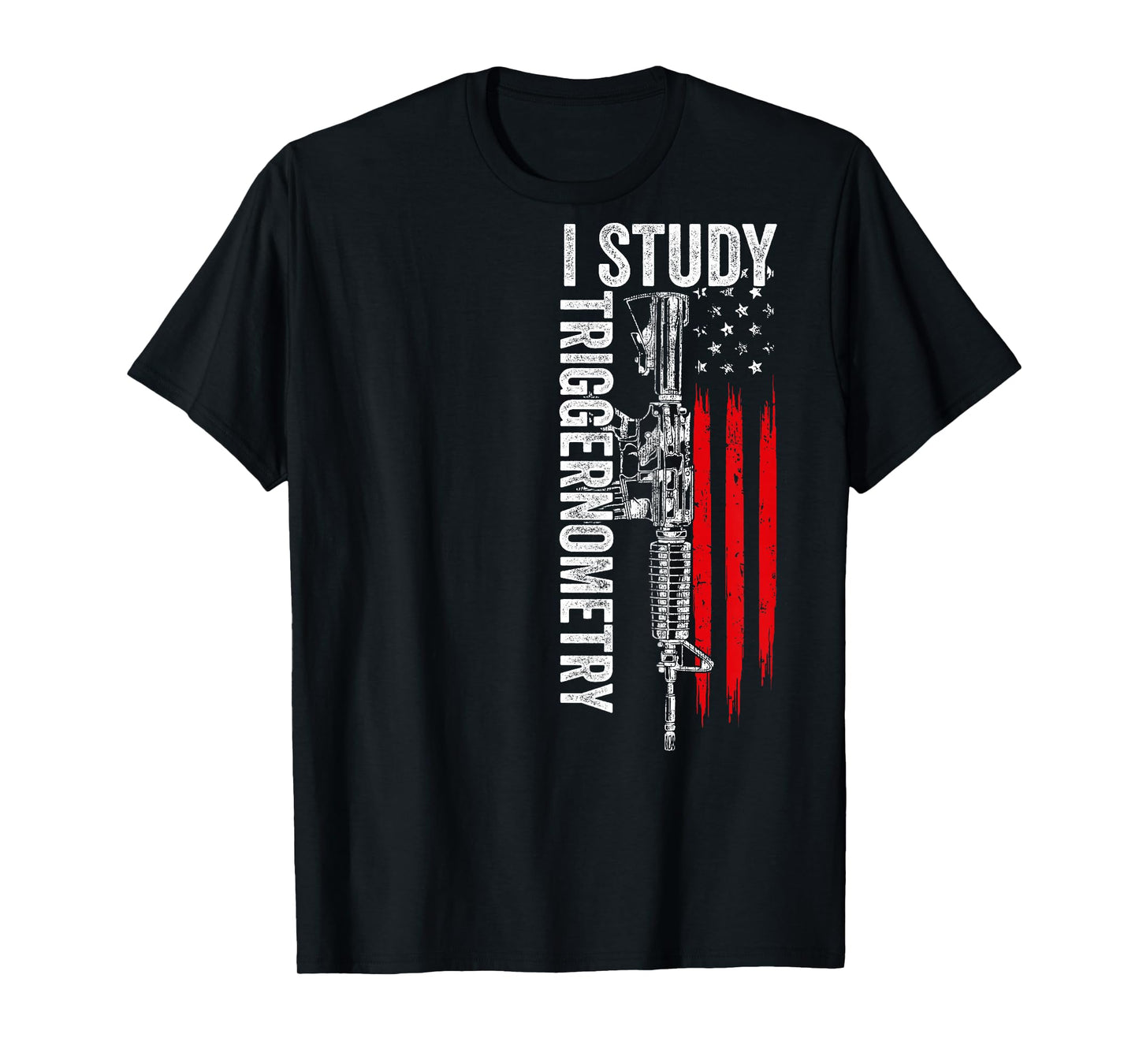 I Study Triggernometry Gun American Flag On Back T-Shirt