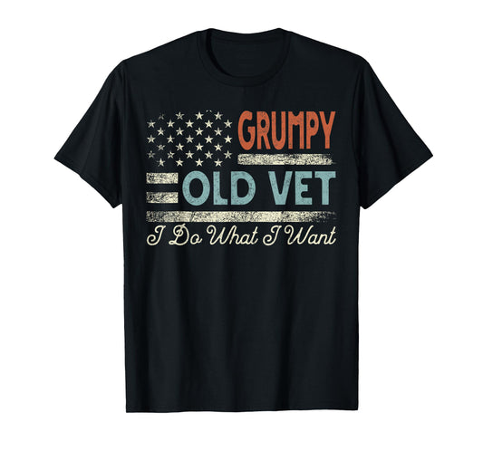 Grumpy Old Vet I Do What I Want Funny Retro Military Veteran T-Shirt