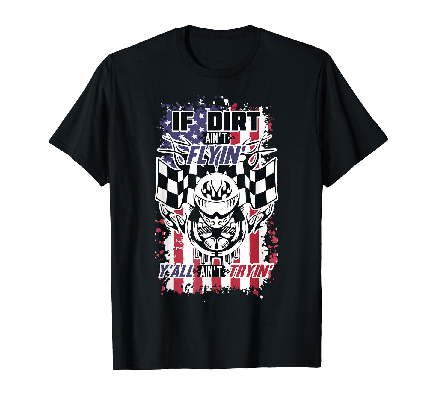 Patriotic Dirt Track, Motocross & Stock Car Racing T-Shirt T-Shirt