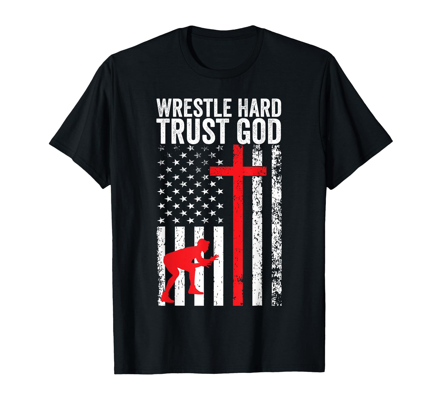 Wrestling, Wrestle Hard Trust God, Christian Wrestling T-Shirt
