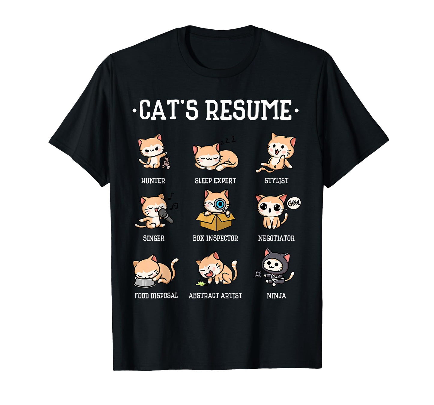 Funny Cat Shirt Cat's Resume Life of A Cat Animal T-Shirt