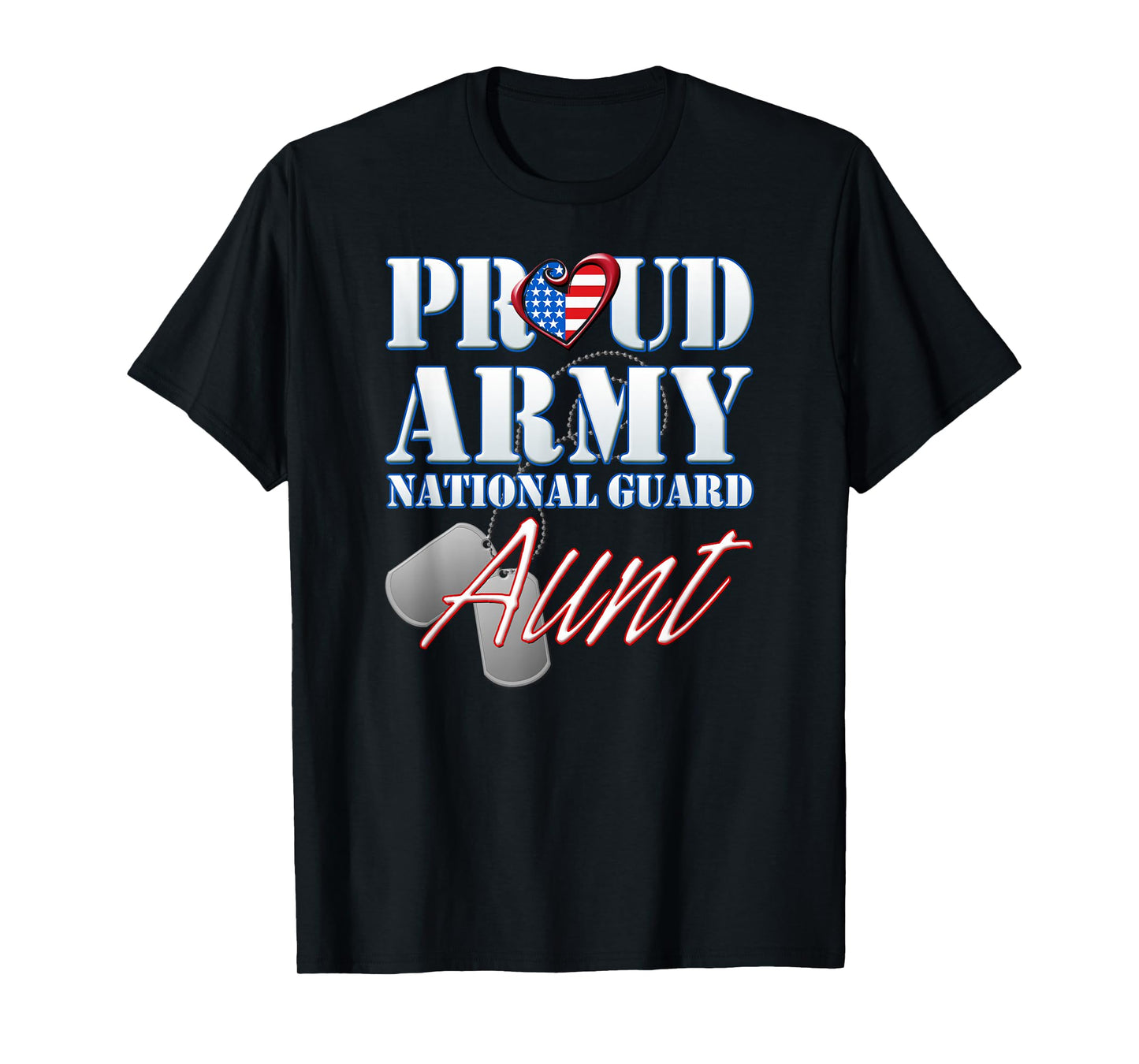 Proud Army National Guard Aunt USA Heart Flag Shirt T-Shirt