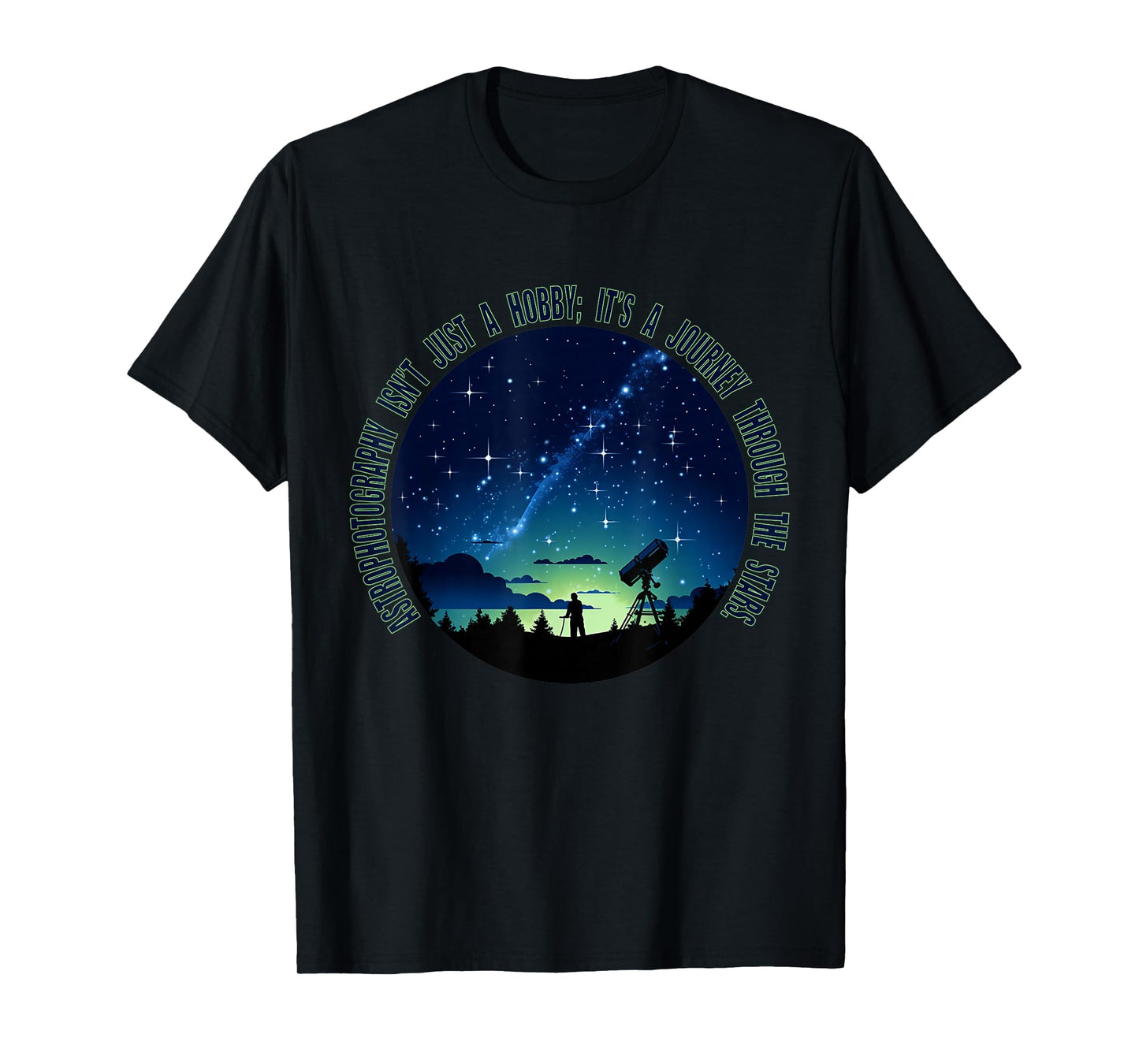 Astrophotography Magic: for The Passionate Astrophotographer T-Shirt