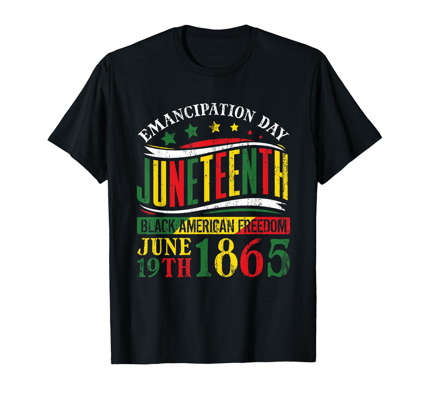 Juneteenth Black History Celebrating Black Freedom 1865 T-Shirt Small