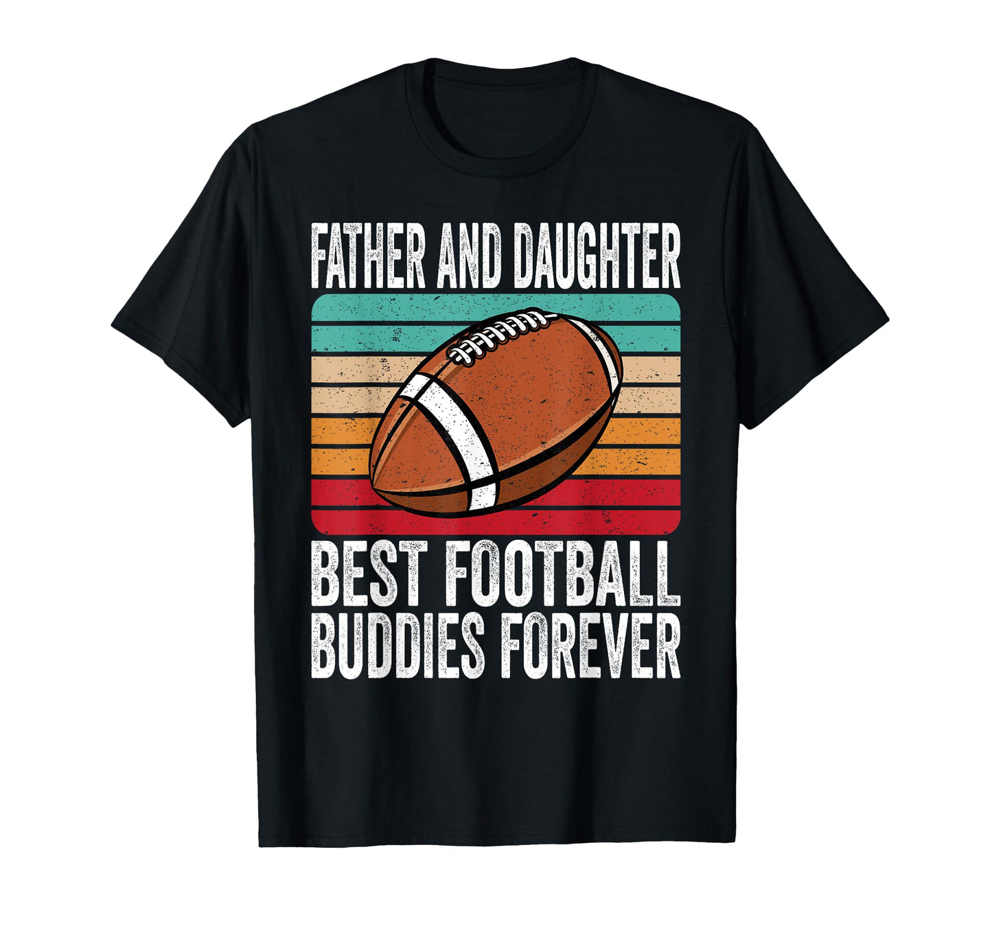 Vintage Father And Daughter Best Football Buddies Forever T-Shirt