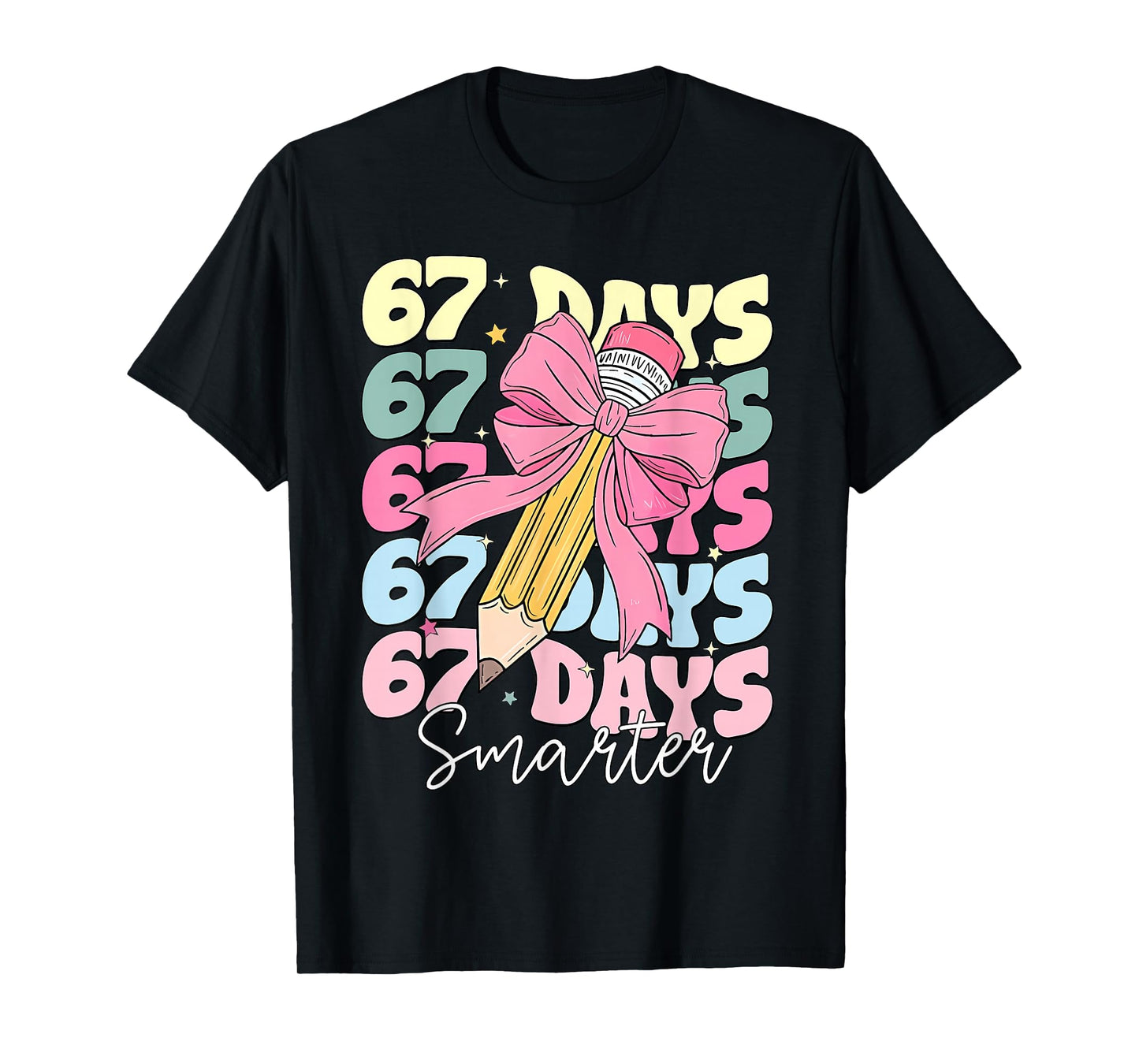 67th Day of School 67 Days Smarter Coquette Bow Teacher T-Shirt