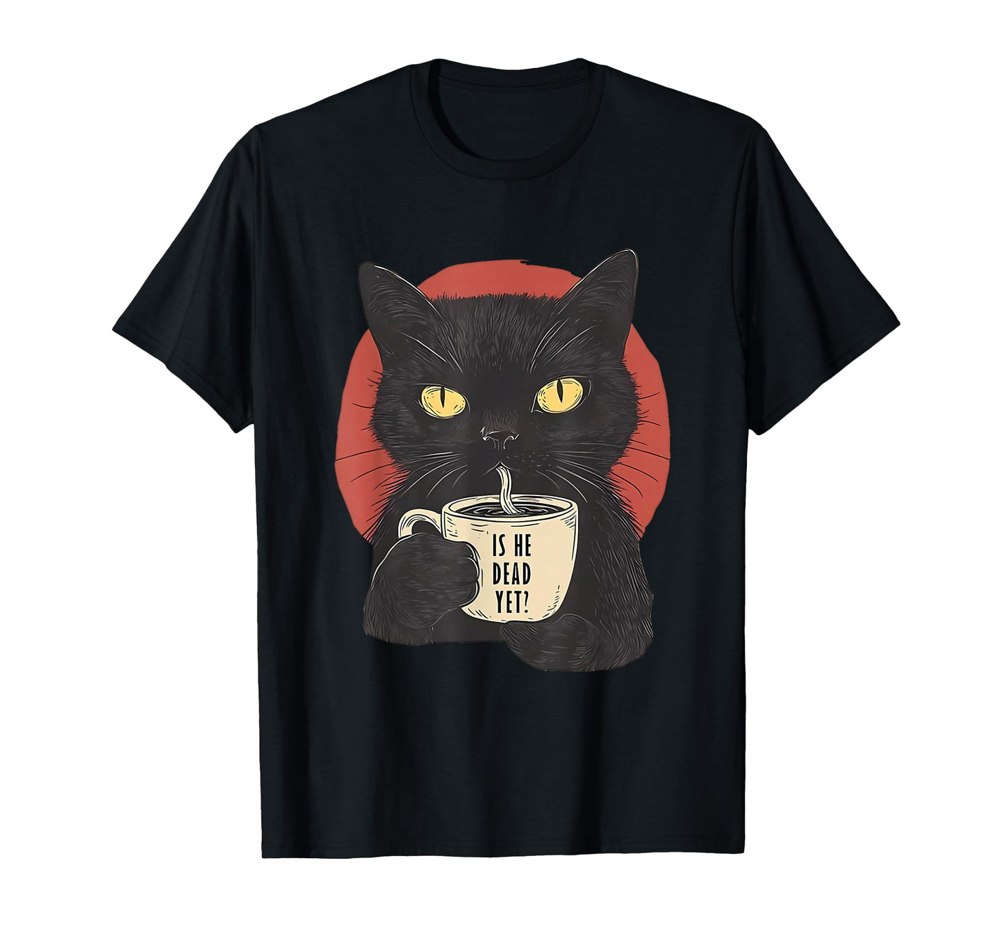He Vintage Dead Yet Funny Dark Humor Gifts T-Shirt