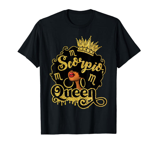 Scorpio Queen Black Women Zodiac Birthday Afro Queen T-Shirt