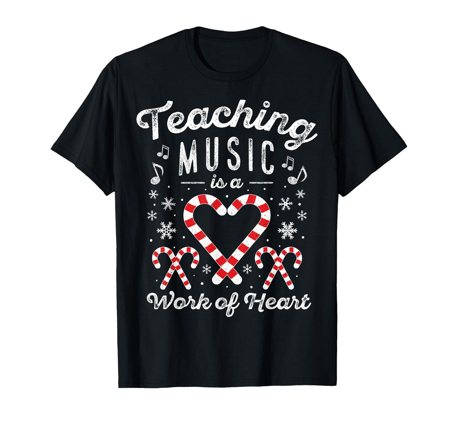 Christmas Candy Cane Work of Heart Choir Band Music Teacher T-Shirt