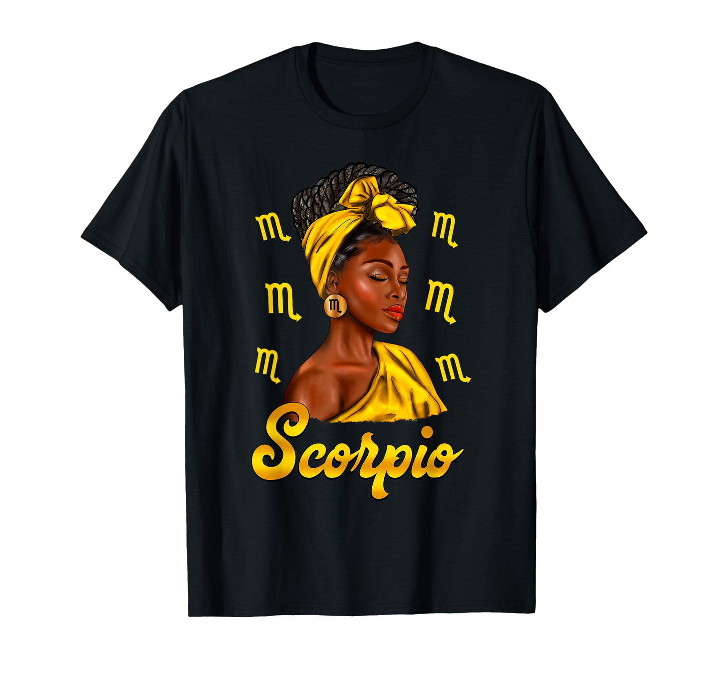 Scorpio Girl Black Woman African American Women Zodiac T-Shirt