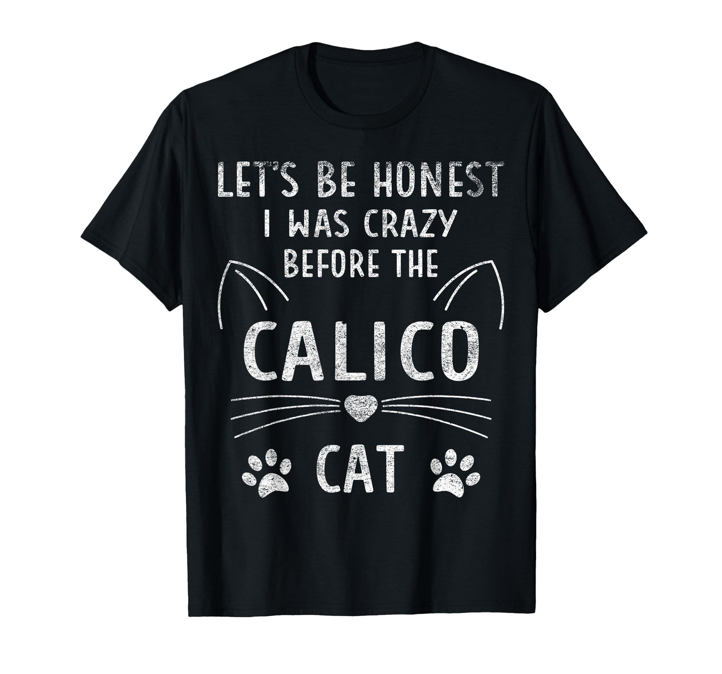 Caliby Accessories Stuff Apparel Owner Dilute Calico Cat T-Shirt