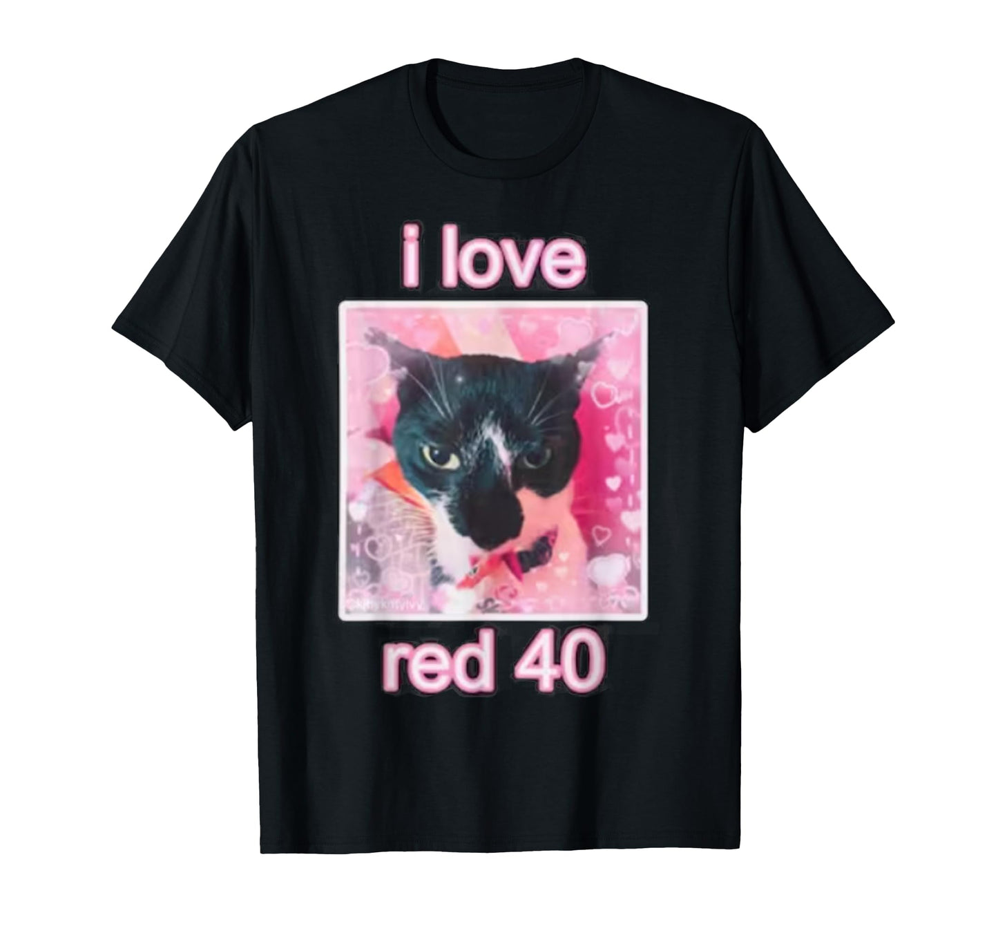I Love Red 40 Cat Men Women Kids T-Shirt