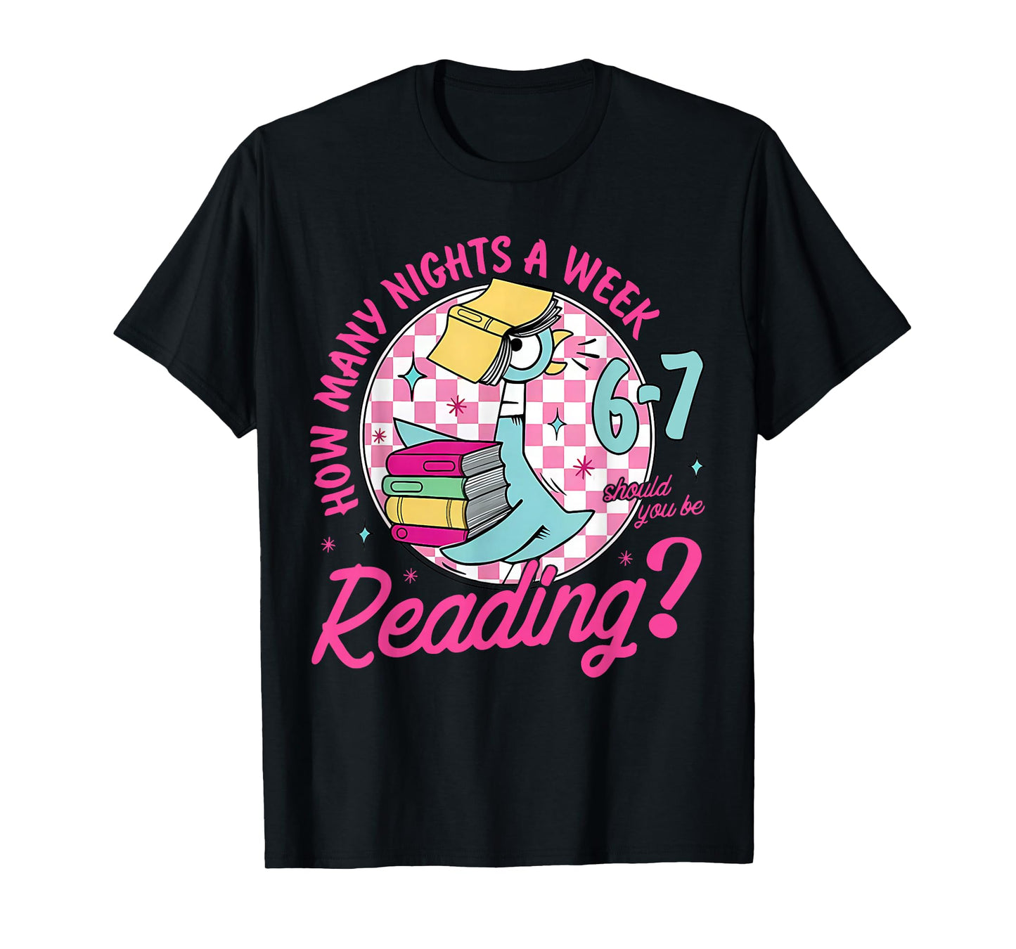 How Many Nights A Week Should You Be Reading 67 Meme T-Shirt