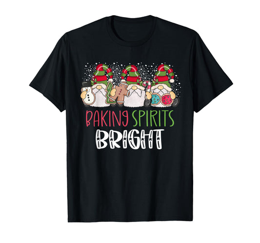 Christmas Baking Shirt Baking With My Gnomies Cute Gnomes T-Shirt
