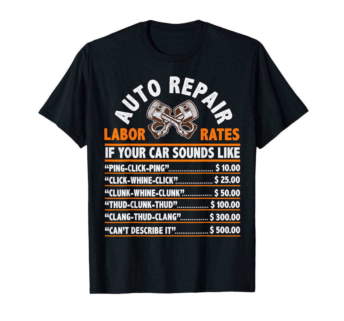 Funny Auto Mechanic Hourly Rate Car Mechanic Labor Rates T-Shirt