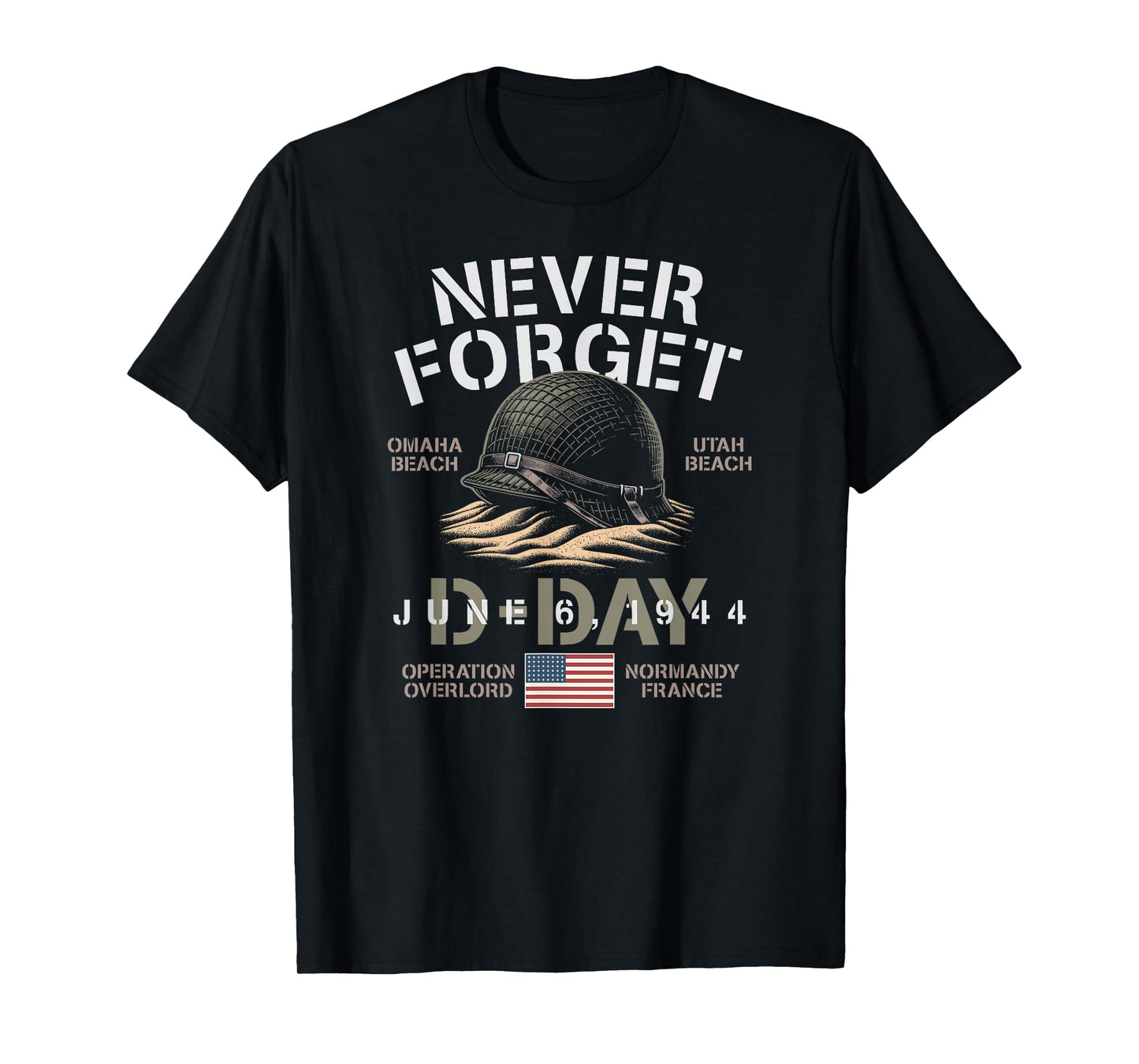 Never Forget D-Day June 6, 1944 USA Omaha Utah Beach Helmet T-Shirt